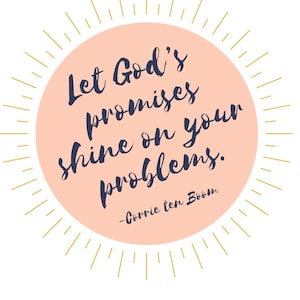 God&#39;s Promises Quote SVG File, Corrie Ten Boom, Christian, Religious, Inspirational, Cricut Laser Digital Download PNG dtf dtg Sublimation