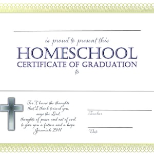 Christian Homeschool Graduation Completion Certificate PDF Printable Downloadable Reusable Customizable