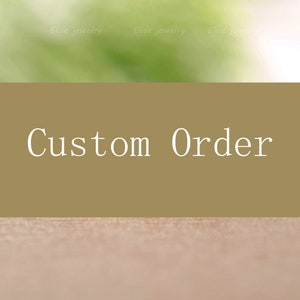 Custom Order