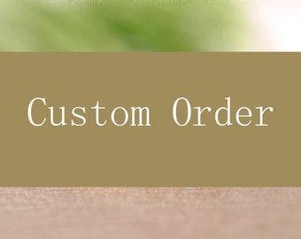 Custom Order