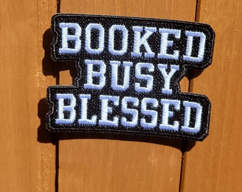 Booked Busy Blessed Patched 3.5"