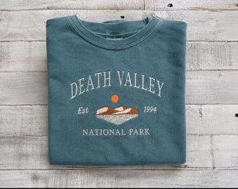 Death Valley National Park Embroidered Shirt, Comfort Colors Tee, National Park Sweatshirt, Hiking Gift, Nature Lover Embroidery