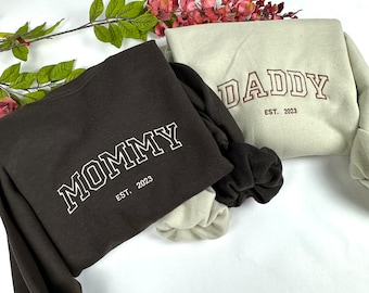 Embroidered Mommy/Daddy Crewneck Sweatshirt - Custom EST Date