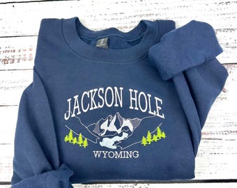 Embroidered Jackson Hole Sweatshirt: Wyoming Mountain Landscape Pullover