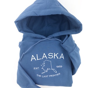 Alaska Embroidered Sweatshirt: State Map, The Last Frontier