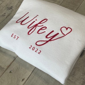 Wifey Sweatshirt - Bride Sweatshirt - Personalized Bride Gift - Embroidered Sweatshirt