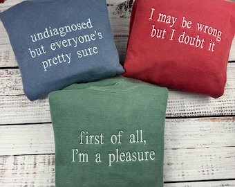 Comfort Colors Custom Embroidered Sweatshirt, Custom Embroidery. Text embroidered sweatshirt