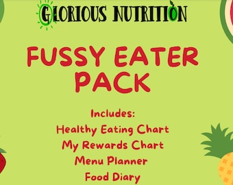 May include: A light green graphic with the text "GLORIOUS NUTRITION" and "FUSSY EATER PACK". The pack includes a healthy eating chart, rewards chart, menu planner, and food diary. Decorative images of a strawberry, watermelon, pineapple, and spinach leaves are included.