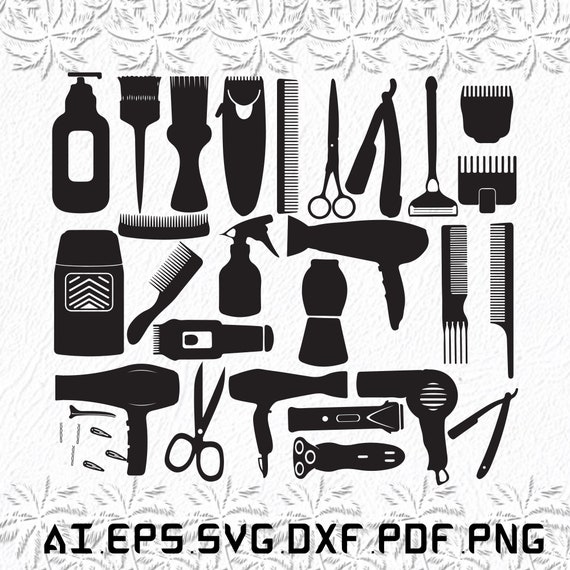 Barber Tool Svg Barber Svg Tools Svg Hair Salon SVG Ai Etsy