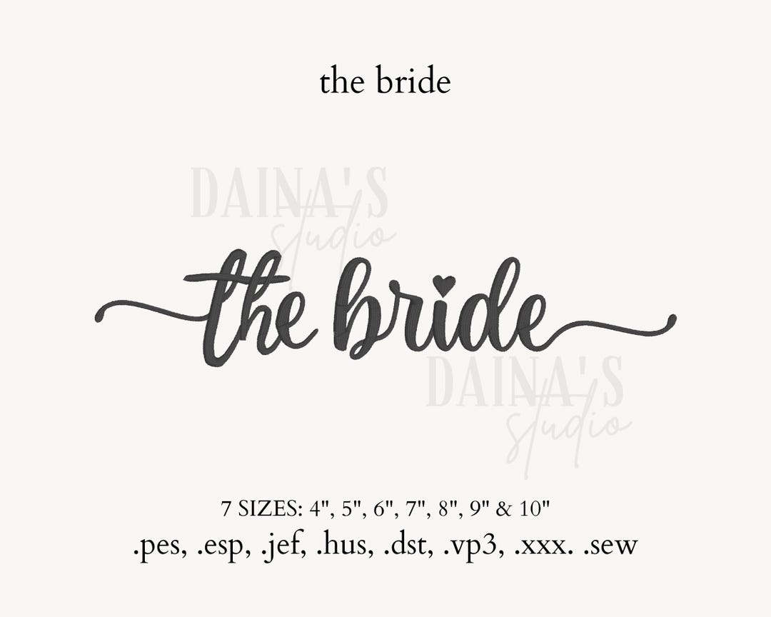 The Bride Cursive Word Embroidery Design Wedding Bachelorette, Instant ...