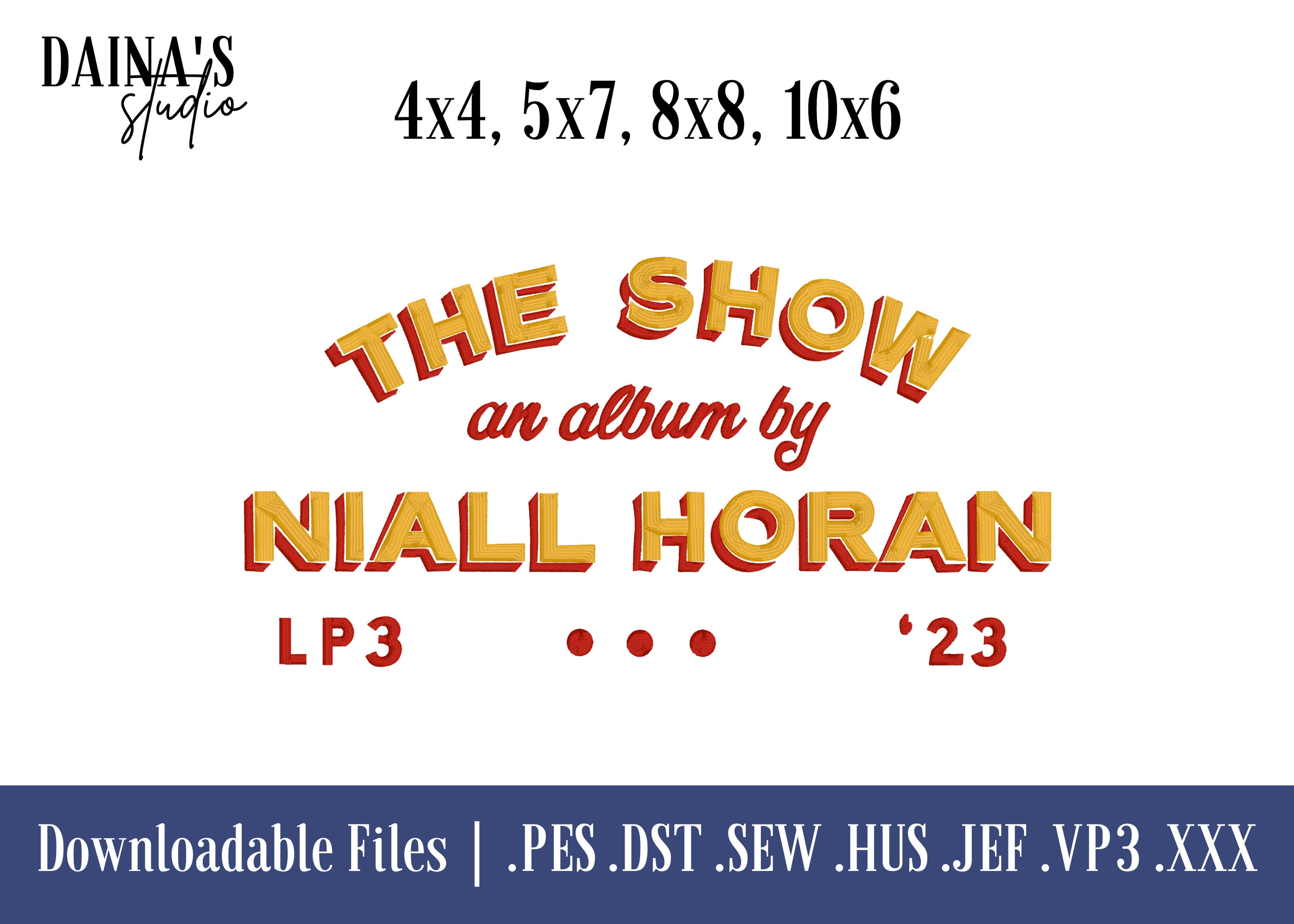 Niall Horan the Show Embroidery File 4x4 5x7 8x8 & 10x6 - Etsy