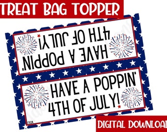 Have a Poppin' 4th of July Treat Bag Topper, Printable Treat Bag Topper, Fourth of July Firework Tag, Digital Treat Bag Topper