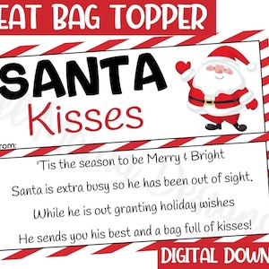 Santa Kisses Treat Bag Christmas Toppers, Printable Christmas Toppers, Christmas Party Favor Bag Topper, Classroom Christmas Bag Toppers