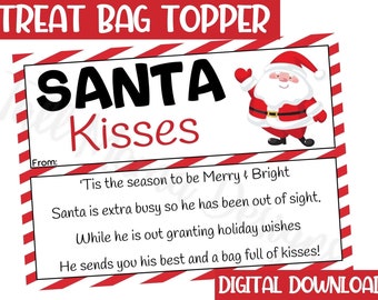 Santa Kisses Treat Bag Christmas Toppers, Printable Christmas Toppers, Christmas Party Favor Bag Topper, Classroom Christmas Bag Toppers