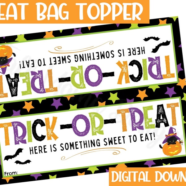 Trick or Treat Printable Bag Topper, Halloween Treat Bag Topper, Halloween Goodie Bag Label, Favor Bag Topper, Candy Treat Bag Tag, Digital