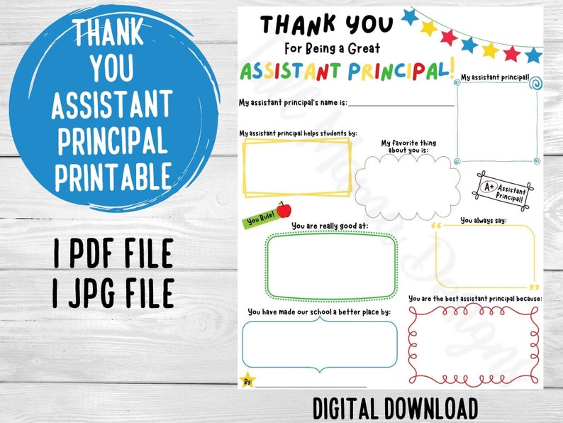 May include: Printable thank you card for an assistant principal. The card has a blue circle with the text "Thank You Assistant Principal Printable" and a colorful design with blank spaces to write in. The text "I PDF File I JPG File" is at the bottom of the card.