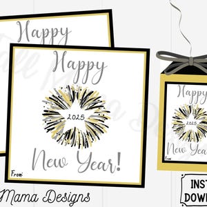 Happy New Year Printable Gift Tag, New Years Eve Gift Tag, New Year 2025 Gift Tag, Holiday Printable Gift Tag, Digital Download Tag