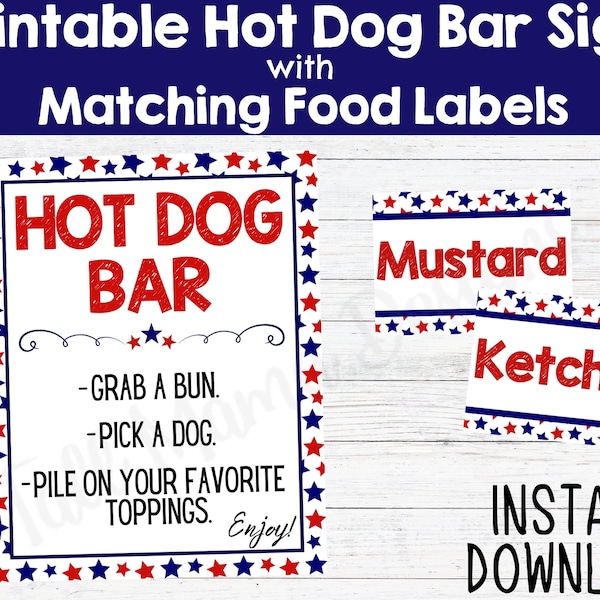 Hot Dog Bar Sign Printable, Hot Dog Bar Food Labels, Fourth of July Hot Dog Sign, Printable Food Tents, BBQ Printable Sign, Fourth of July