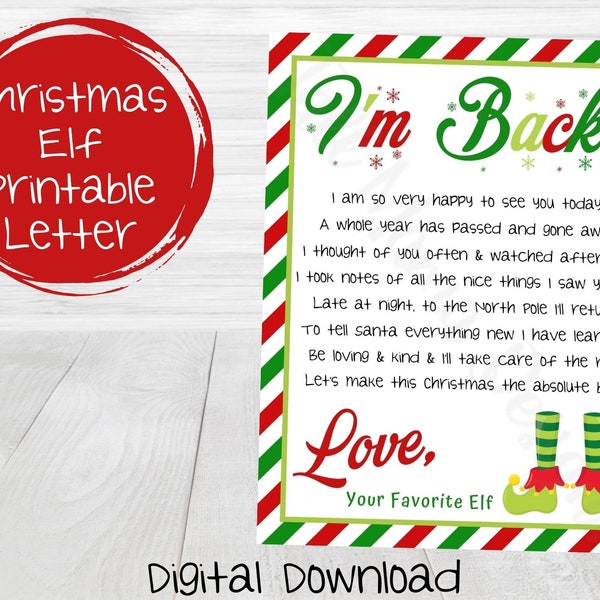 Christmas Elf Printable Letter, I'm Back Christmas Elf Letter, Elf Letter to Kids, Elf Arrival Letter, Welcome Back Elf Printable