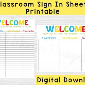 Classroom Sign In Sheet Printable, Classroom Open House Sign In Sheet, Meet the Teacher Sign In Sheet, Welcome Back To School, Digital
