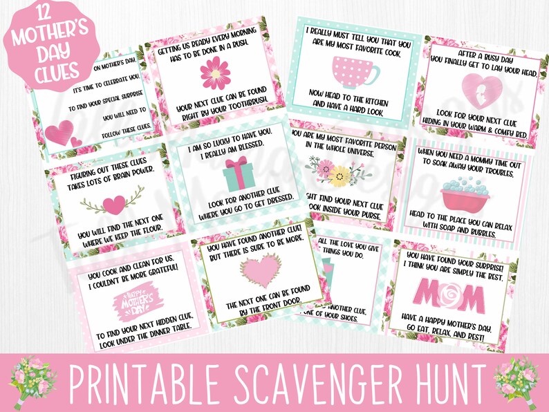 May include: Twelve pink and blue printable Mother's Day scavenger hunt cards with floral borders and text that reads "12 Mother's Day Clues" and "Printable Scavenger Hunt".