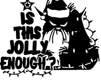 Is This Jolly Enough Png - Etsy