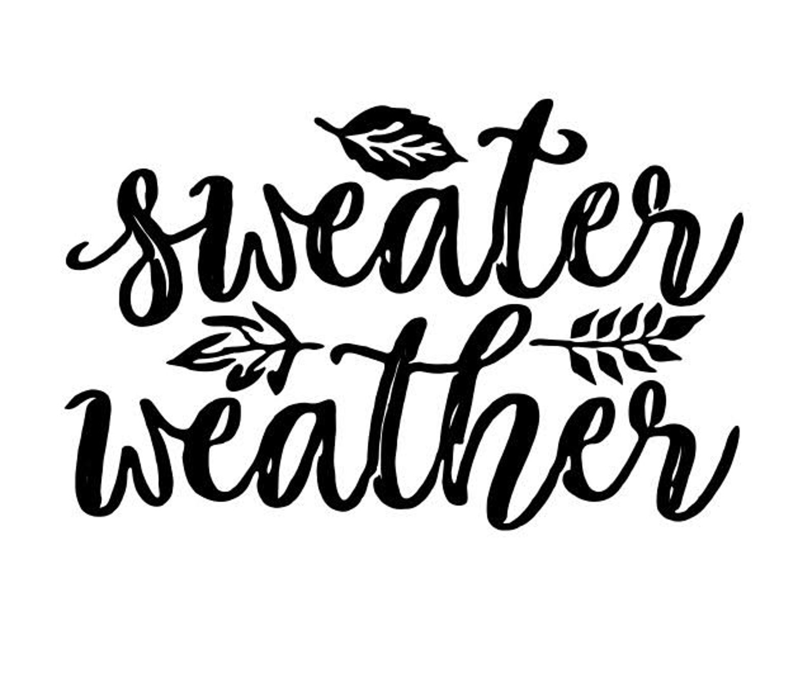 Sweater Weather SVG - Etsy