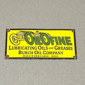 VINTAGE Rare OILOFINE Porcelain Sign Gas Oil Car