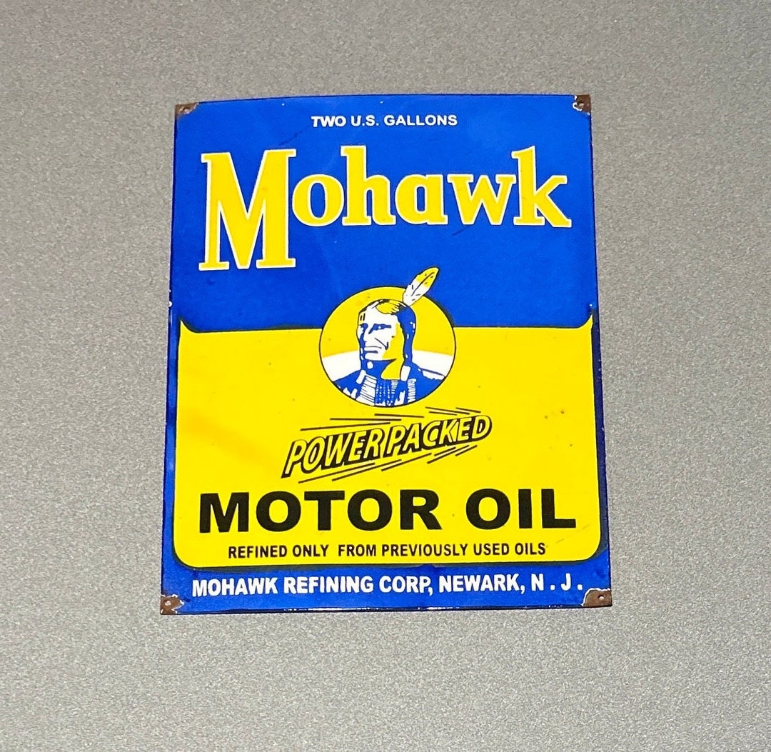 VINTAGE 16 RARE MOHAWK Motor Oil Porcelain Sign Car Oil Gas Truck Etsy