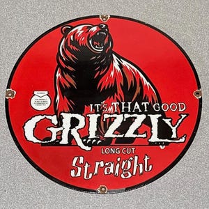 grizzly tobacco poster Grizzly Tobacco Sign