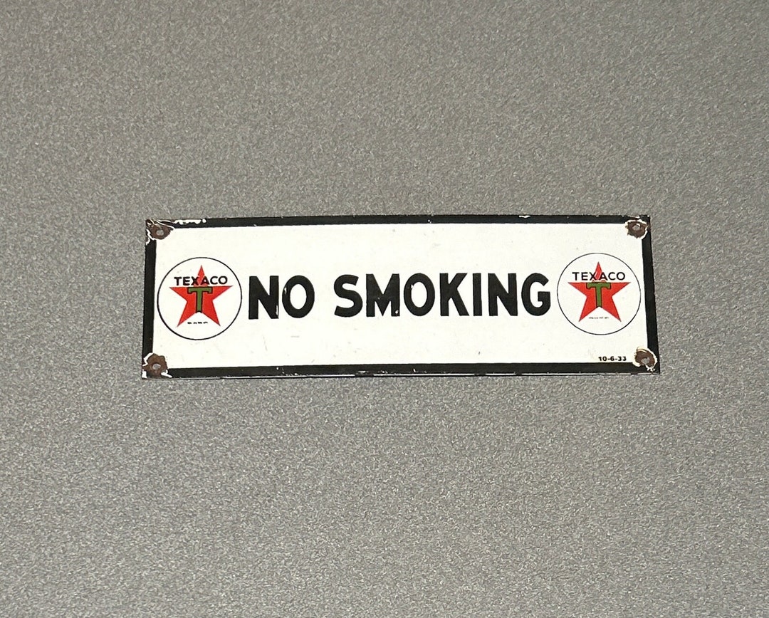 VINTAGE 1933 TEXACO NO Smoking Service Porcelain Sign - Etsy