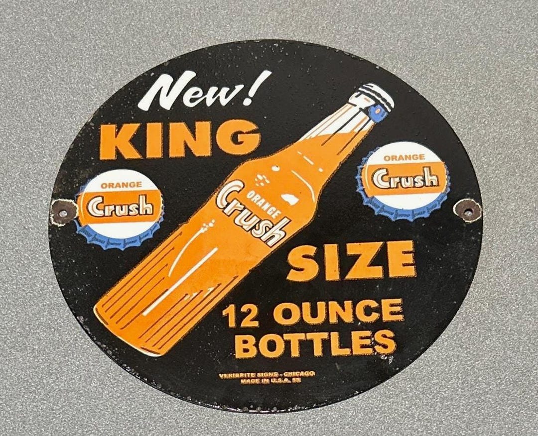 VINTAGE 12” 1955 ORANGE CRUSH Soda Cola Porcelain Sign Car Oil Gas