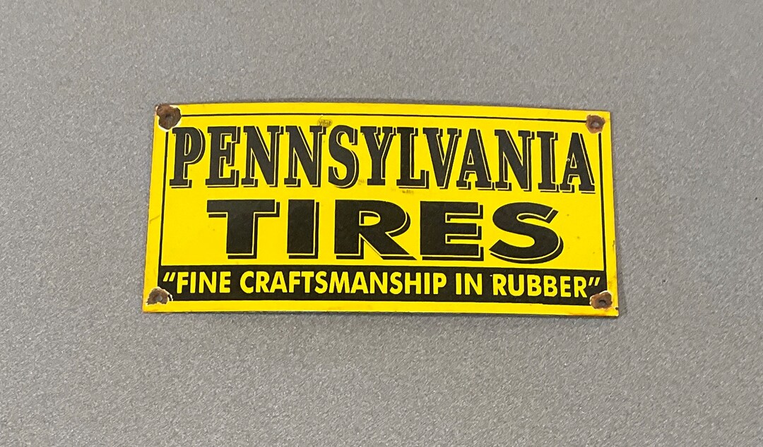 VINTAGE Rare PENNSYLVANIA TIRES Porcelain Sign Gas Oil Car Etsy