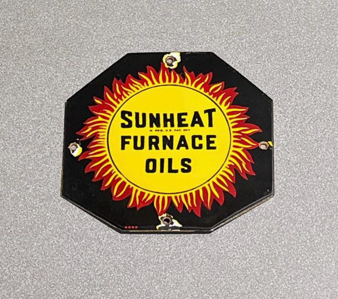 VINTAGE SUNHEAT FURNACE Fuel Porcelain Sign Car Truck Gas Oil