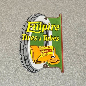 VINTAGE EMPIRE TIRES Porcelain Sign Gas Oil