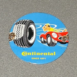 VINTAGE CONTINENTAL TIRES Porcelain Sign Car Oil Gas Truck