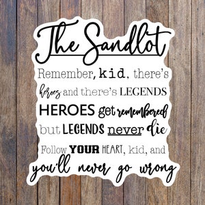 Naklejka z cytatem z „Sandlot”, naklejka na laptopa, naklejka wodoodporna, naklejka na butelkę z wodą, naklejka z cytatem z filmu, naklejka na chłodziarkę, naklejka na kask