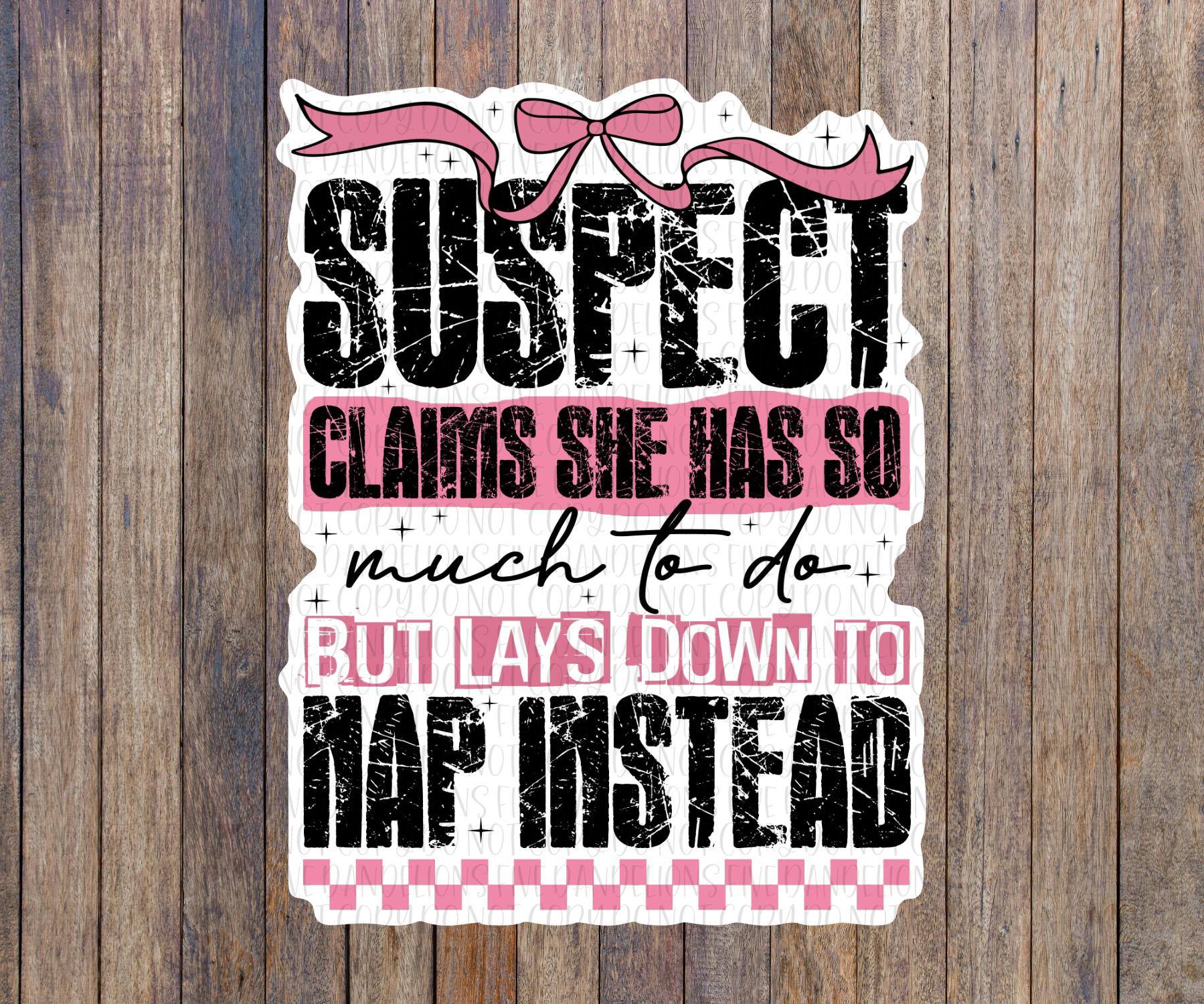Suspects Stickers Funny Nap Sticker: