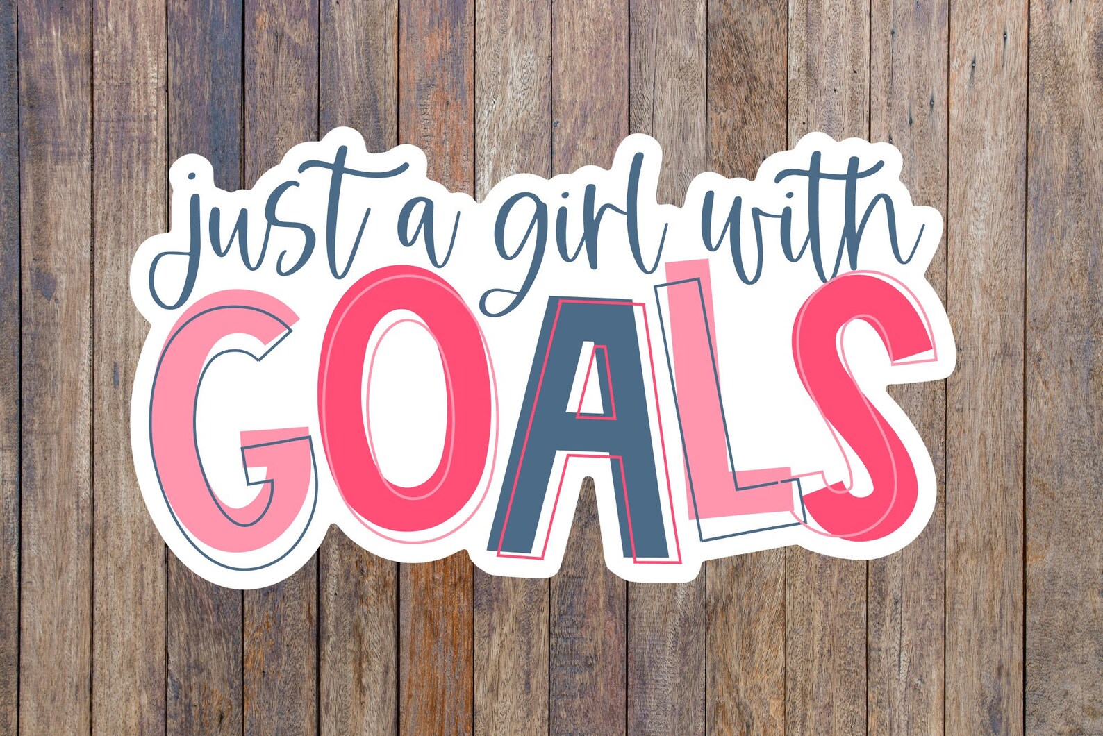 Just a Girl With Goals Sticker Goal Digger Motivational Etsy