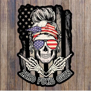 Zero fucks given sticker, water bottle, laptop, skull sticker, american flag, trendy, sarcastic, snarky, cooler, middle finger, helmet