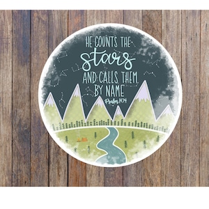 He counts the stars, Bible quote gift, Psalm 147  4, Christian stickers, bible quote stickers, water bottle sticker, Christian gift for her