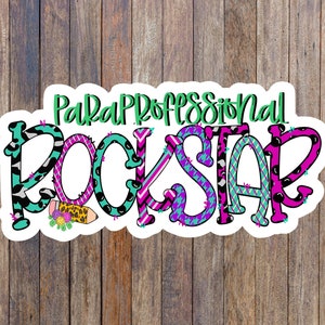Paraprofessionelle Rockstar Aufkleber, Para Erzieher Geschenk, Laptop Aufkleber, wasserfester Aufkleber, Wasserflasche Aufkleber, Handy Aufkleber, Notizbuch Aufkleber