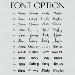 May include: A light gray background displays a list of font options. The text "FONT OPTION" is at the top. Eleven font styles are shown, each with the words "Annie", "Quincy", "Lindy", and "Hayles" in different fonts. Each font style is labeled with an "F" followed by a number.