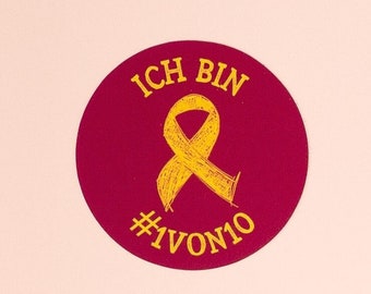 Aufkleber "Ich bin #1von10", Endometriose, Vinyl, 7 cm, outdoor geeignet