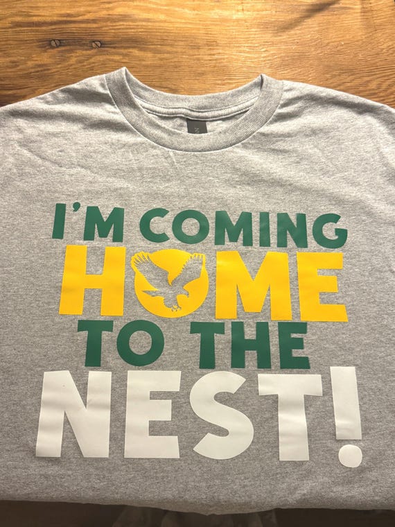 I'm Coming Home to the Nest T-shirt (BLS EAGLES)