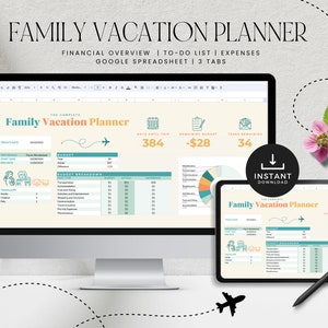 May include: A digital image of a computer screen and tablet displaying a Google spreadsheet titled "Family Vacation Planner". The spreadsheet includes sections for budget, to-do list, and expenses. The spreadsheet is designed to help families plan their vacations.