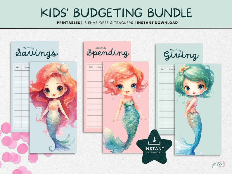 May include: Printable budgeting envelopes and trackers for kids featuring a mermaid illustration. The envelopes are labeled "Savings", "Spending", and "Giving".