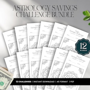 May include: A set of 12 printable astrology-themed savings challenge trackers. Each page features a different zodiac sign with a mandala design and space to track savings goals. The text "12 CHALLENGES | INSTANT DOWNLOAD | A6 FORMAT | PDF" is at the bottom of the image.