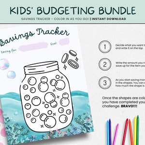 May include: A printable savings tracker for kids. The tracker features a jar with bubbles to color in as you save money. The instructions are: 1. Decide what you want to save for and write it on the top. 2. Write the amount you need to save up for the item you want. 3. As you start saving money - color in the shapes. You can also write how much the shape is "worth". Once the shapes are colored in - you have completed your savings challenge. BRAVO!!!