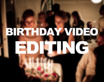 CUSTOM Video Editing For Any Celebration/Birthday Video Editing/Anniversary Video Editing/Reels Editing/TikTok Editing\Subtitles Adding